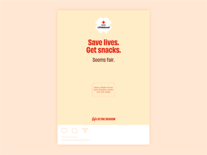 social tile saying save lives, get snacks.